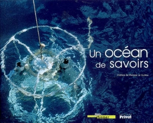 Un océan de savoirs - Institut français de recherche pour l'exploitation de la mer