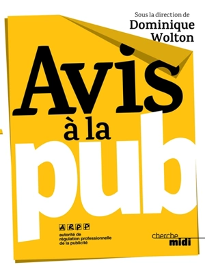 Avis à la pub - Autorité de régulation professionnelle de la publicité (France)