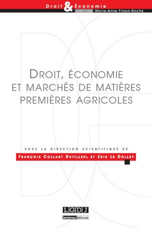 Droit, économie et marchés de matières premières agricoles