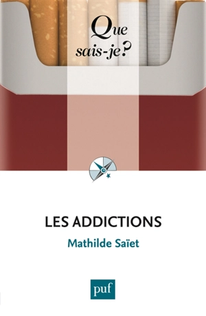 Les addictions - Mathilde Saïet