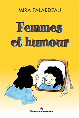 Femmes et humour - Mira Falardeau