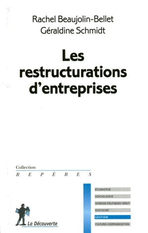 Les restructurations d'entreprises - Rachel Beaujollin-Bellet