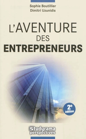 L'aventure des entrepreneurs - Sophie Boutillier