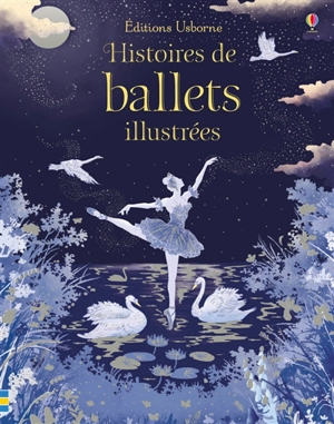 Histoires de ballets illustrées - Yvonne Gilbert