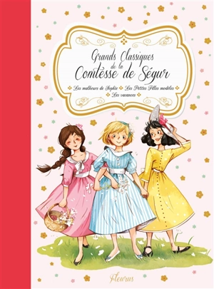 Grands classiques de la comtesse de Ségur - Sophie de Ségur