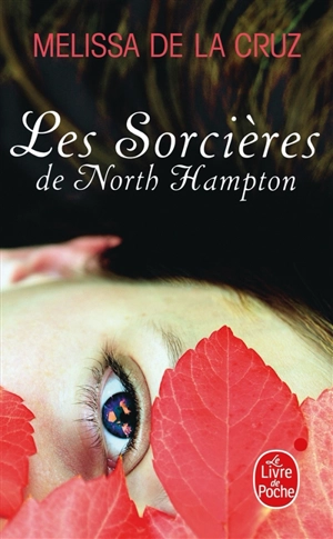 Les sorcières de North Hampton - Melissa De la Cruz