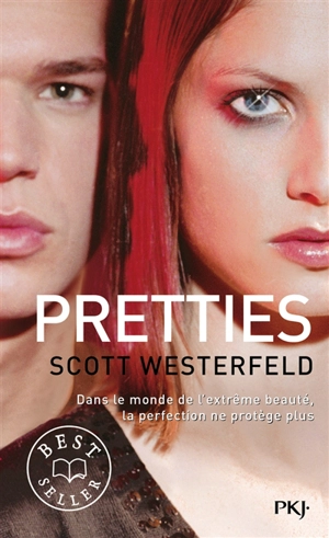 Uglies. Vol. 2. Pretties - Scott Westerfeld