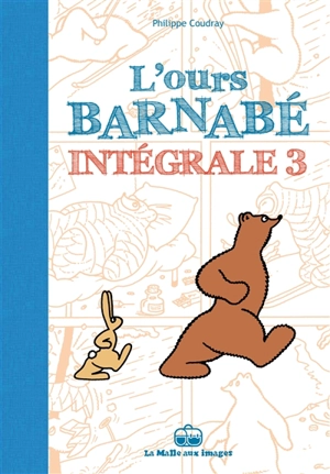 L'ours Barnabé : intégrale. Vol. 3 - Philippe Coudray