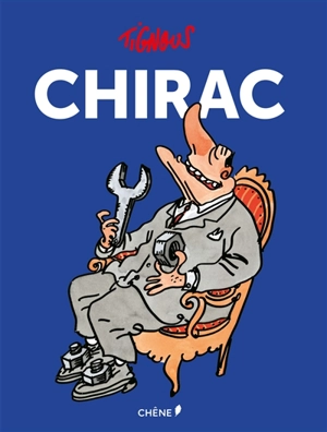 Chirac - Tignous