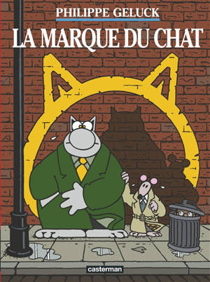 Le Chat. Vol. 14. La marque du Chat - Philippe Geluck