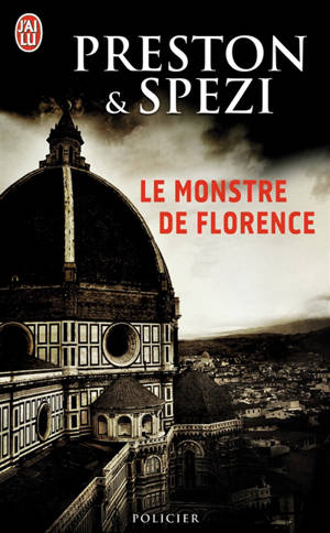 Le monstre de Florence - Douglas Preston