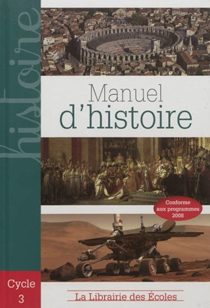 Manuel d'histoire : cycle 3 - Philippe Nemo