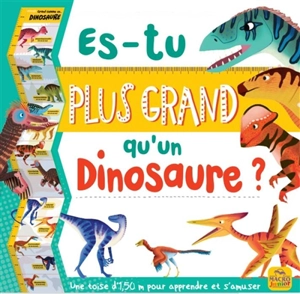 Es-tu plus grand qu'un dinosaure ? - Jean-Claude