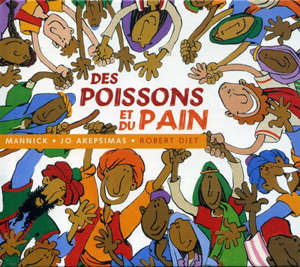 Des Poissons et du pain - Mannick