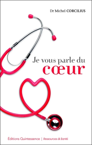 Je vous parle du coeur - Michel Corcilius