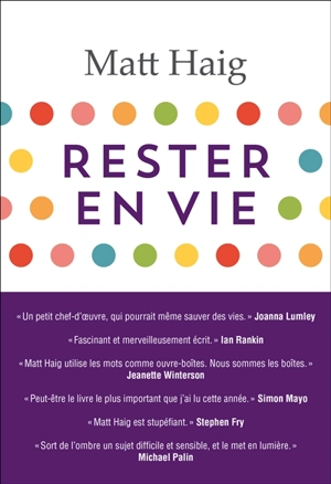 Rester en vie - Matt Haig