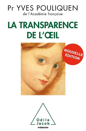 La transparence de l'oeil - Yves Pouliquen