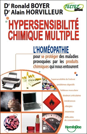 Hypersensibilité chimique multiple : l'homéopathie pour se protéger des maladies provoquées par les produits qui nous entourent - Ronald Boyer