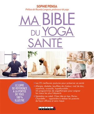 Ma bible du yoga santé - Sophie Pensa