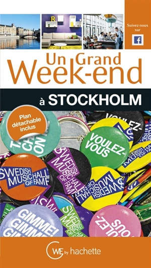 Un grand week-end à Stockholm - Anne Desnos