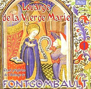 Louange de la Vierge Marie - Choeur des Moines de l'Abbaye Notre-Dame de Fontgombault