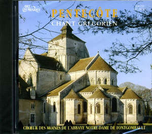 Pentecôte : Chant Grégorien - Choeur des Moines de l'Abbaye Notre-Dame de Fontgombault