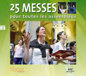 25 messes pour toutes les assemblées : Volume 2