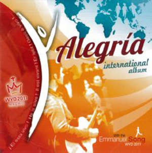 Alegria - JMJ Madrid 2011 : Interational album
