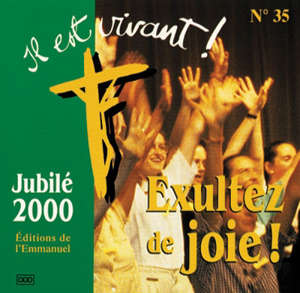Exultez de joie : (Il est vivant CD 35) - Chorale de l'Emmanuel