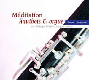 Méditation hautbois et orgue - Jacques Amade