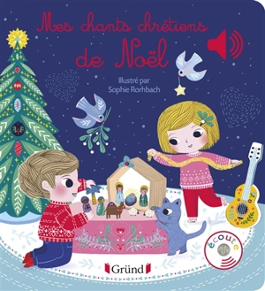 Mes chants chrétiens de Noël - Emilie Collet