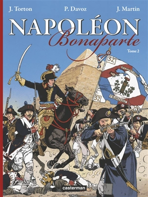 Napoléon Bonaparte. Vol. 2 - Pascal Davoz