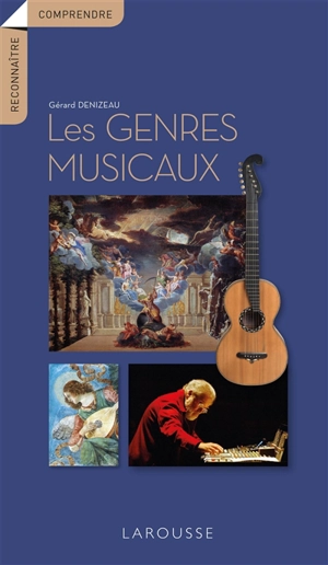 Les genres musicaux - Gérard Denizeau