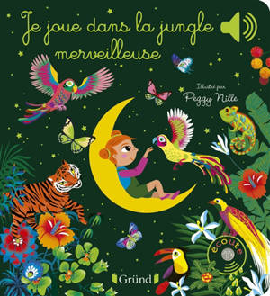Je joue dans la jungle merveilleuse - Emilie Collet