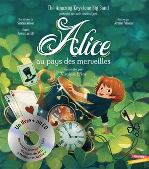 Alice au pays des merveilles - Sandra Nelson