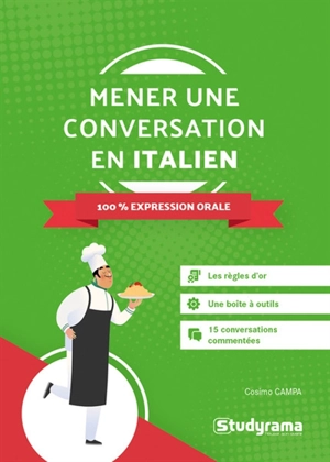 Mener une conversation en italien : 100 % expression orale - Cosimo Campa