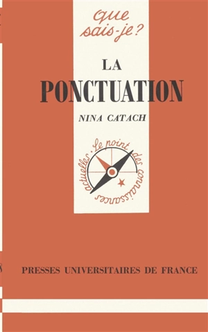 La Ponctuation - Nina Catach