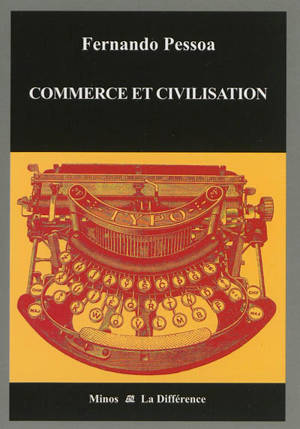 Commerce et civilisation - Fernando Pessoa