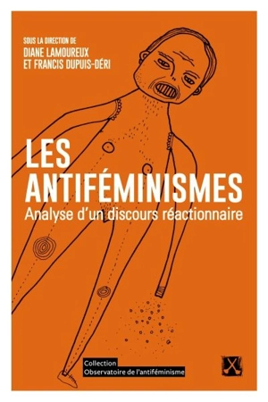 Les antiféminismes : analyse d'un discours réactionnaire