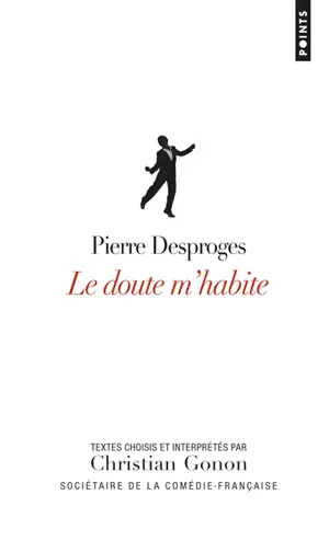 Le doute m'habite - Pierre Desproges