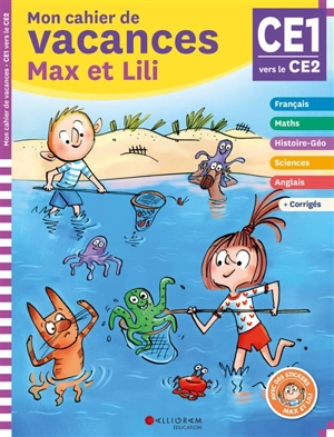 Mon cahier de vacances Max et Lili, CE1, CE2, 7-8 ans : conforme aux programmes - Pascale de Bourgoing