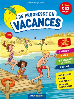 Je progresse en vacances : 8-9 ans, CE2 au CM1 - Eric Montigny