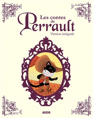 Les contes de Perrault : version intégrale - Charles Perrault