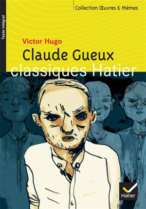 Claude Gueux - Victor Hugo