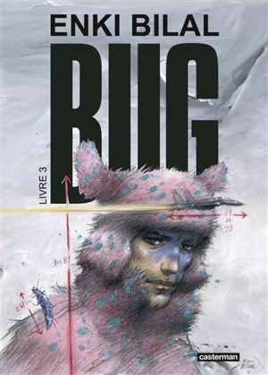 Bug. Vol. 3 - Enki Bilal