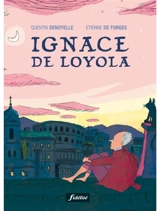 Ignace de Loyola - Etienne de Forges