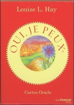 Oui, je peux : cartes oracle - Louise L. Hay