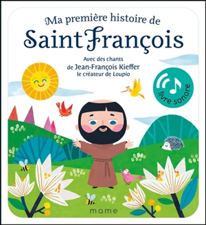 Ma première histoire de saint François - Antoana Oreski