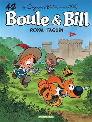 Boule et Bill. Vol. 42. Royal taquin - Christophe Cazenove