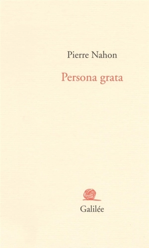 Persona grata - Pierre Nahon